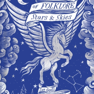 Treasury Of Folklore Stars and Skies
