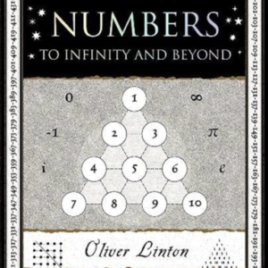 Numbersto Infinity and Beyond
