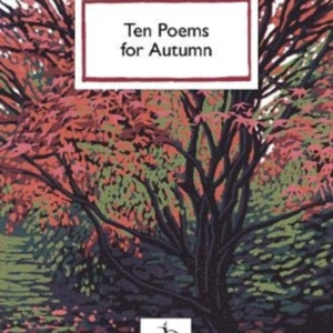 Ten Poems For Autumn