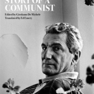 Story Of A Communista Memoir