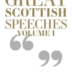 Great Scottish Speechesnew Edition
