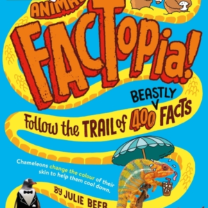 Animal Factopia!Follow The Trail Of 400 Beastly Facts [Brita