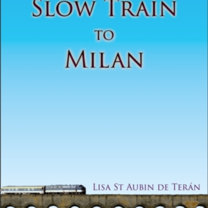 The Slow Train To Milan