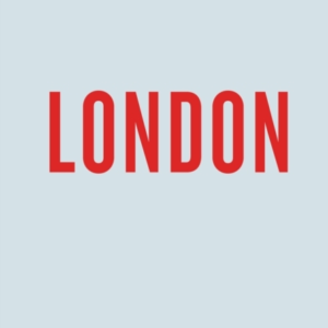 An Opinionated Guide To London