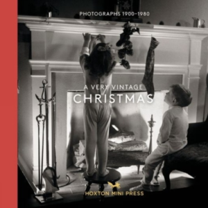 A Very Vintage Christmasphotographs 1890-1980