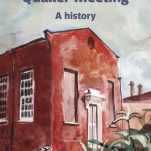 Reading Quaker Meeting A History