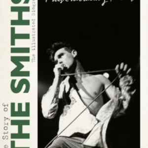 This Charming Bandthe Story Of The Smiths