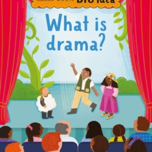 What Is Drama?
