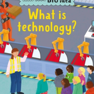 What Is Technology?