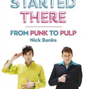 So It Started Therefrom Punk To Pulp