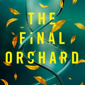 The Final Orchard