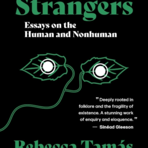 Strangersessays On The Human and Nonhuman