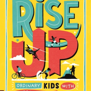 Rise Upordinary Kids With Extraordinary Stories (Winner Of T