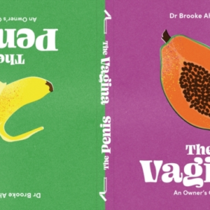 The Penis / The Vaginaan Owner'S Guide