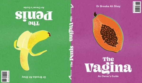 The Penis / The Vaginaan Owner'S Guide