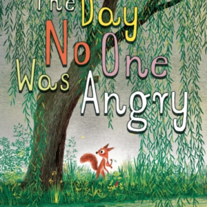 The Day No One Was Angry