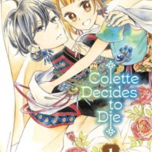 Colette Decides To Die Vol. 1