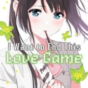 I Want To End This Love Game Vol. 4