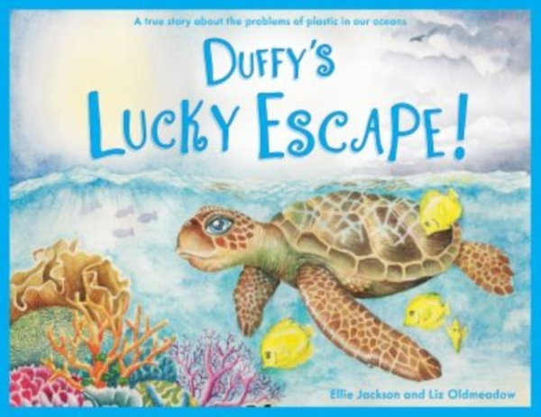 Duffy'S Lucky Escapea True Story About Plastic In Our Oceans