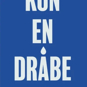 Kun en dråbe