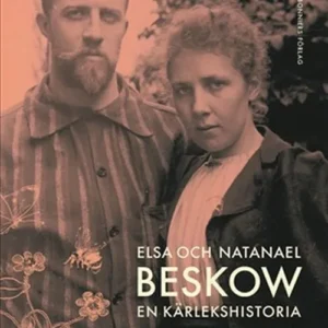 Elsa och Nathanael Beskow : en kärlekshistoria
