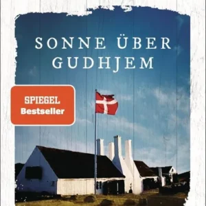 Sonne über Gudhjem: Ein Bornholm-krimi