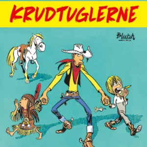 Lucky Luke: Krudtuglerne  -  Et ekstraordinært eventyr