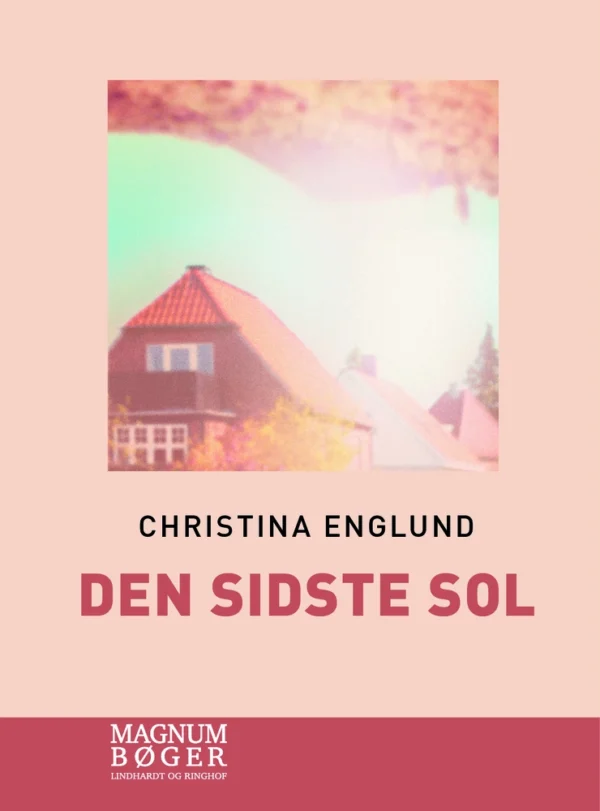Den sidste sol (Storskrift)