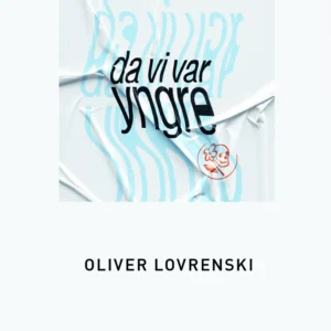 Da vi var yngre (Storskrift)