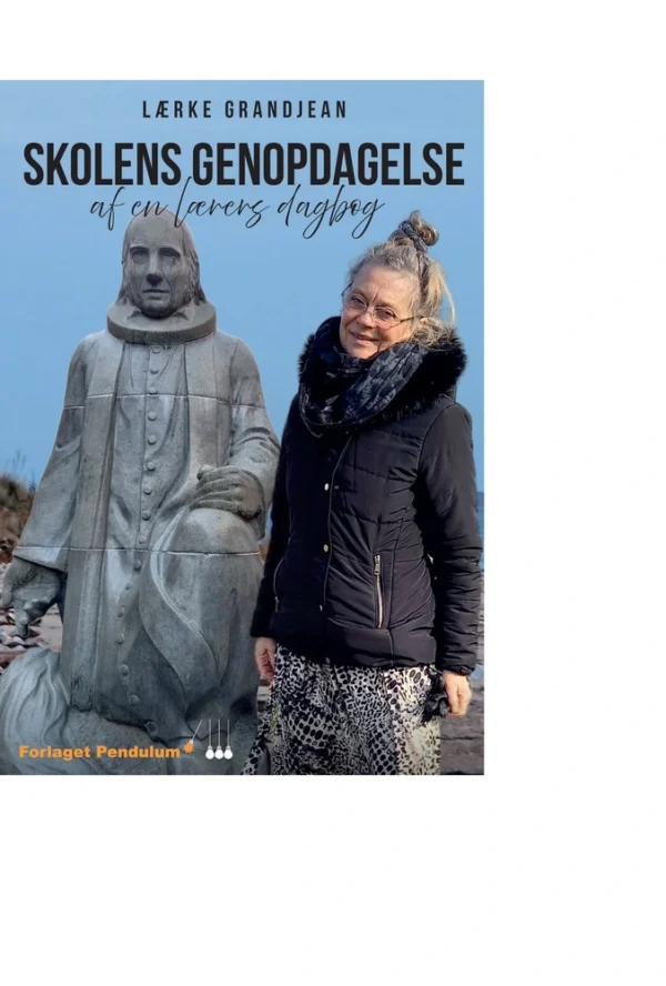 Skolens genopdagelse
