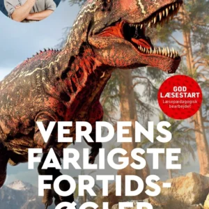 Læs med Sebastian Klein - Verdens farligste fortidsøgler