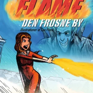 Flame - Den frosne by
