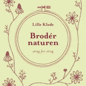 Brodér naturen