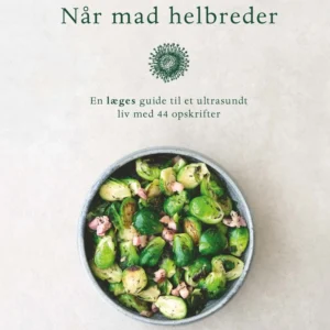 Når mad helbreder