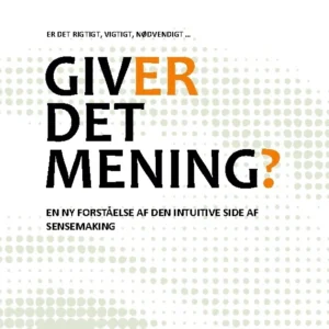 Giver det mening?