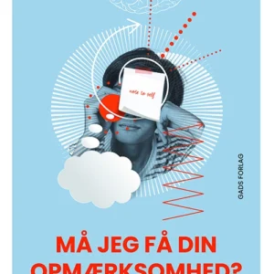 Må jeg få din opmærksomhed?