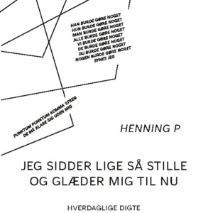 Jeg sidder lige så stille og glæder mig til nu