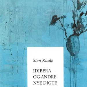 Idibera og andre nye digte