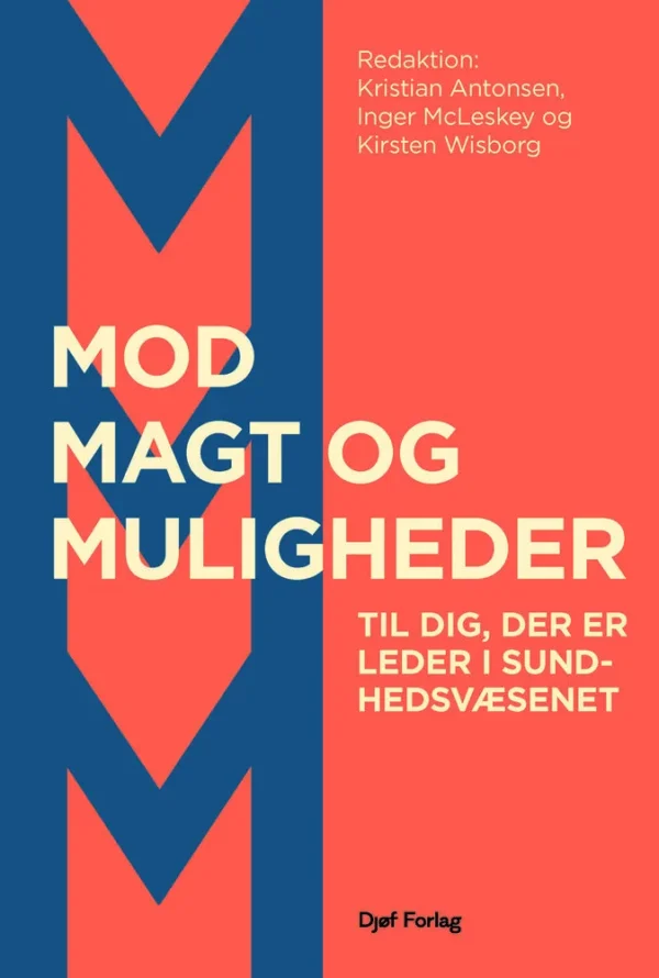 Mod, magt og muligheder