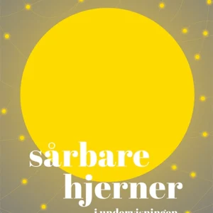 Sårbare hjerner i undervisningen