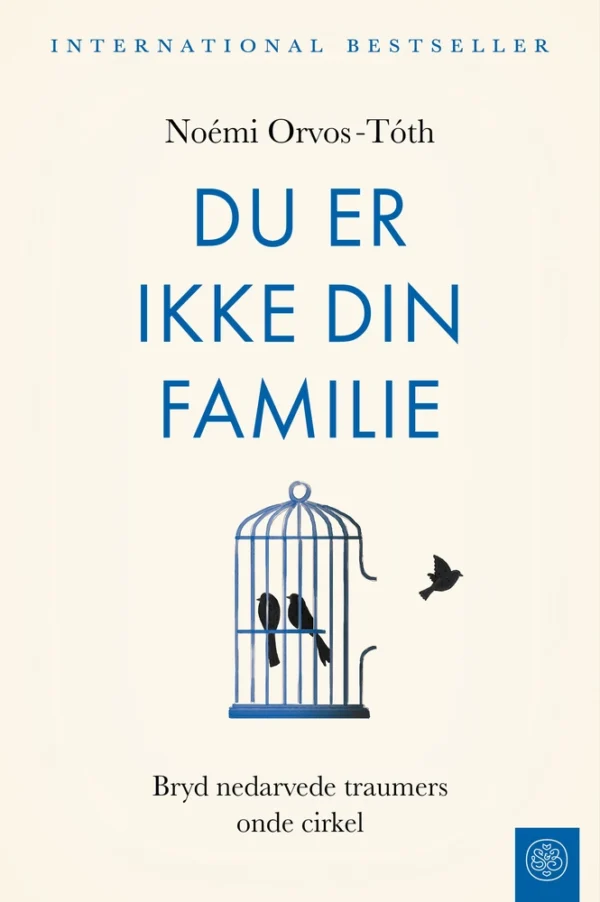 Du er ikke din familie