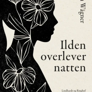 Ilden overlever natten