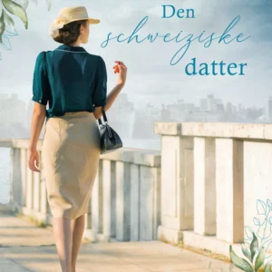 Den Schweiziske datter