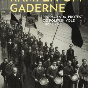 Kampen om gaderne