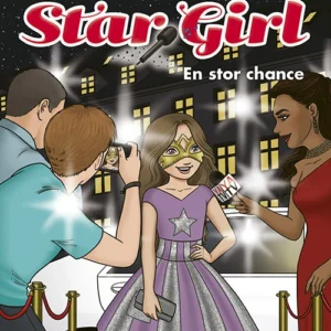 Star Girl 21: En stor chance
