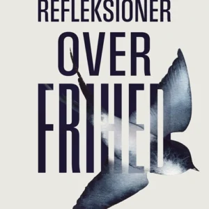 Refleksioner over frihed