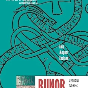 Runor : historia, tydning, tolkning