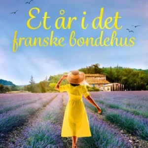 Et år i det franske bondehus