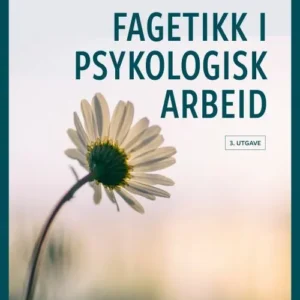 Fagetikk i psykologisk arbeid