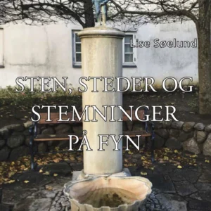 Sten, steder og stemninger på Fyn